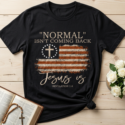 Normal Isn't Coming Back Jesus Is Revelation 1.4 01