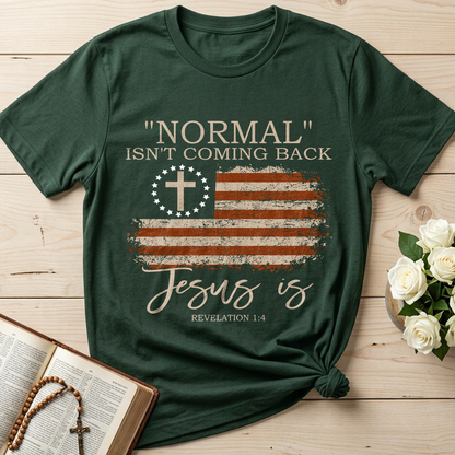 Normal Isn't Coming Back Jesus Is Revelation 1.4 01