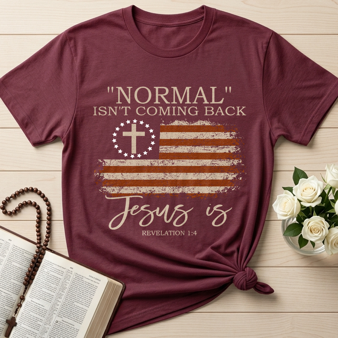 Normal Isn't Coming Back Jesus Is Revelation 1.4 01