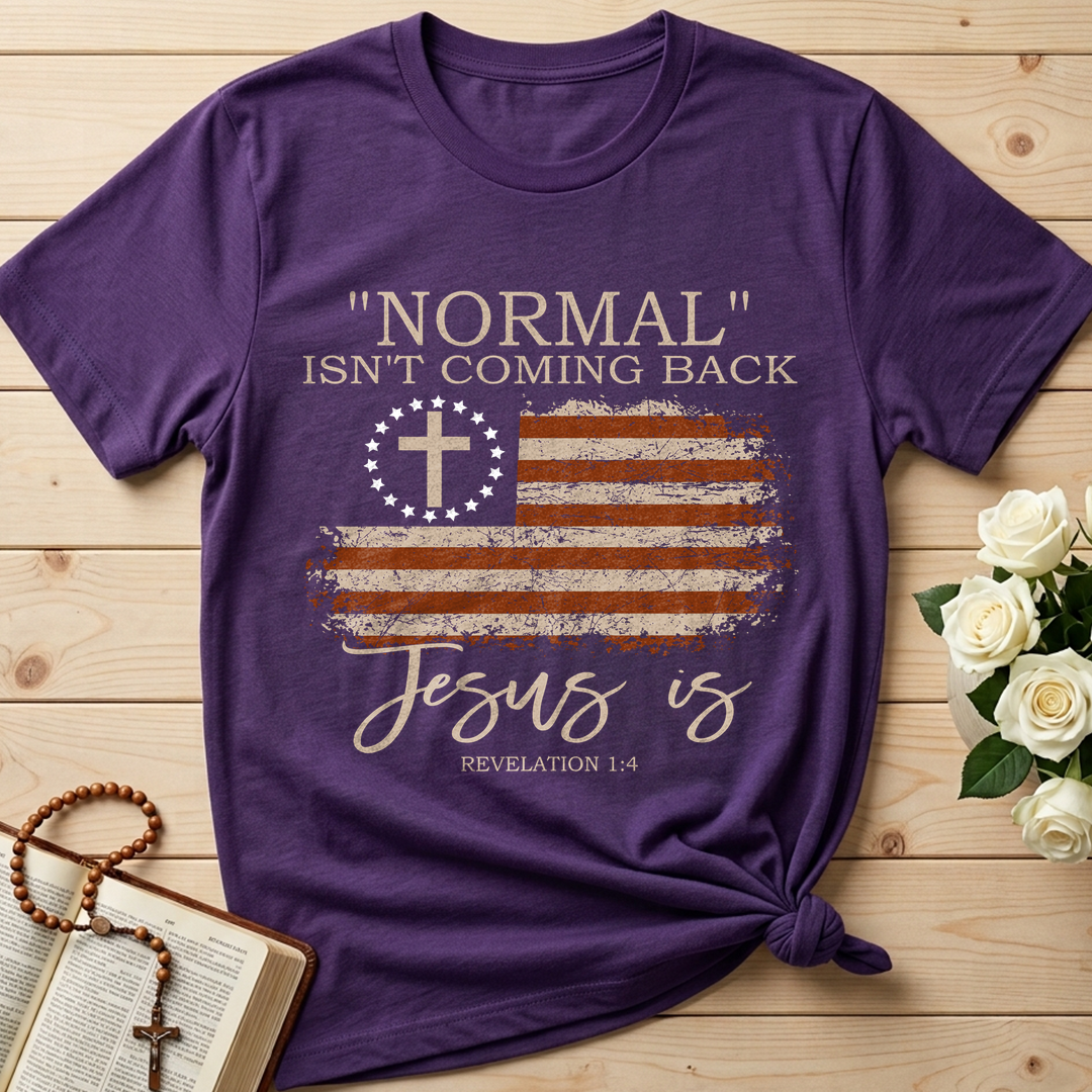 Normal Isn't Coming Back Jesus Is Revelation 1.4 01