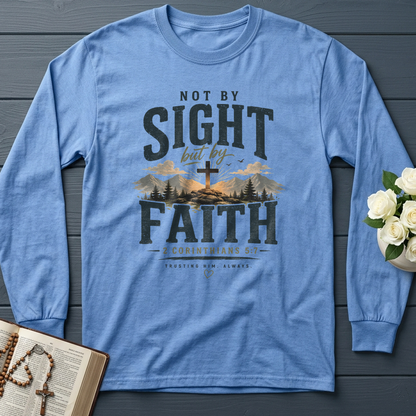Not By Sight But By Faith 2 Corinthians 5.7 01