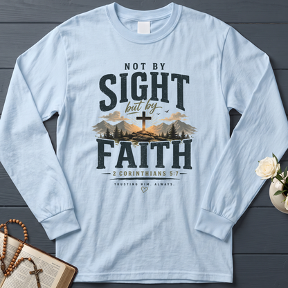 Not By Sight But By Faith 2 Corinthians 5.7 01