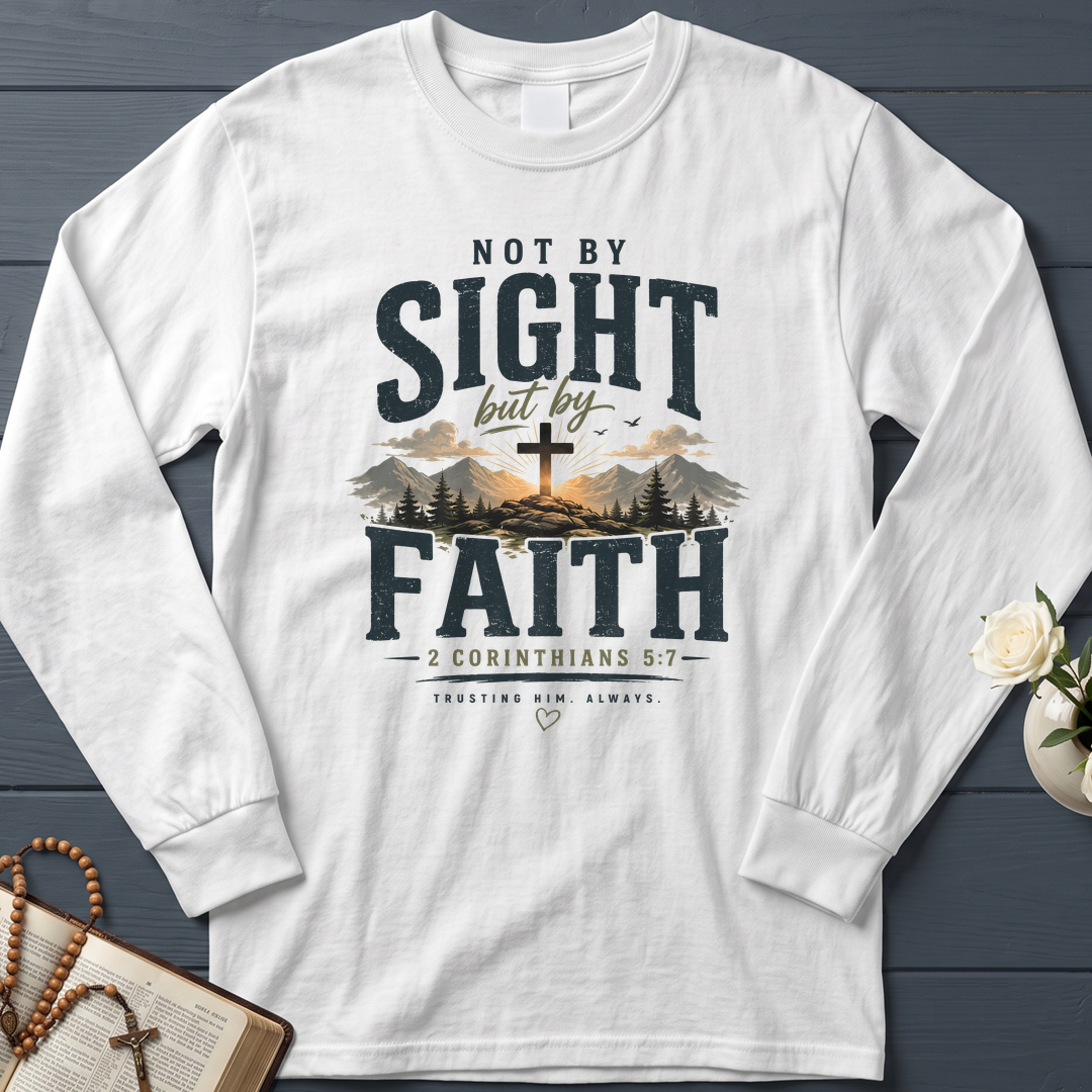 Not By Sight But By Faith 2 Corinthians 5.7 01