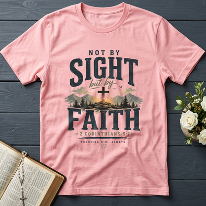 Not By Sight But By Faith 2 Corinthians 5.7 01