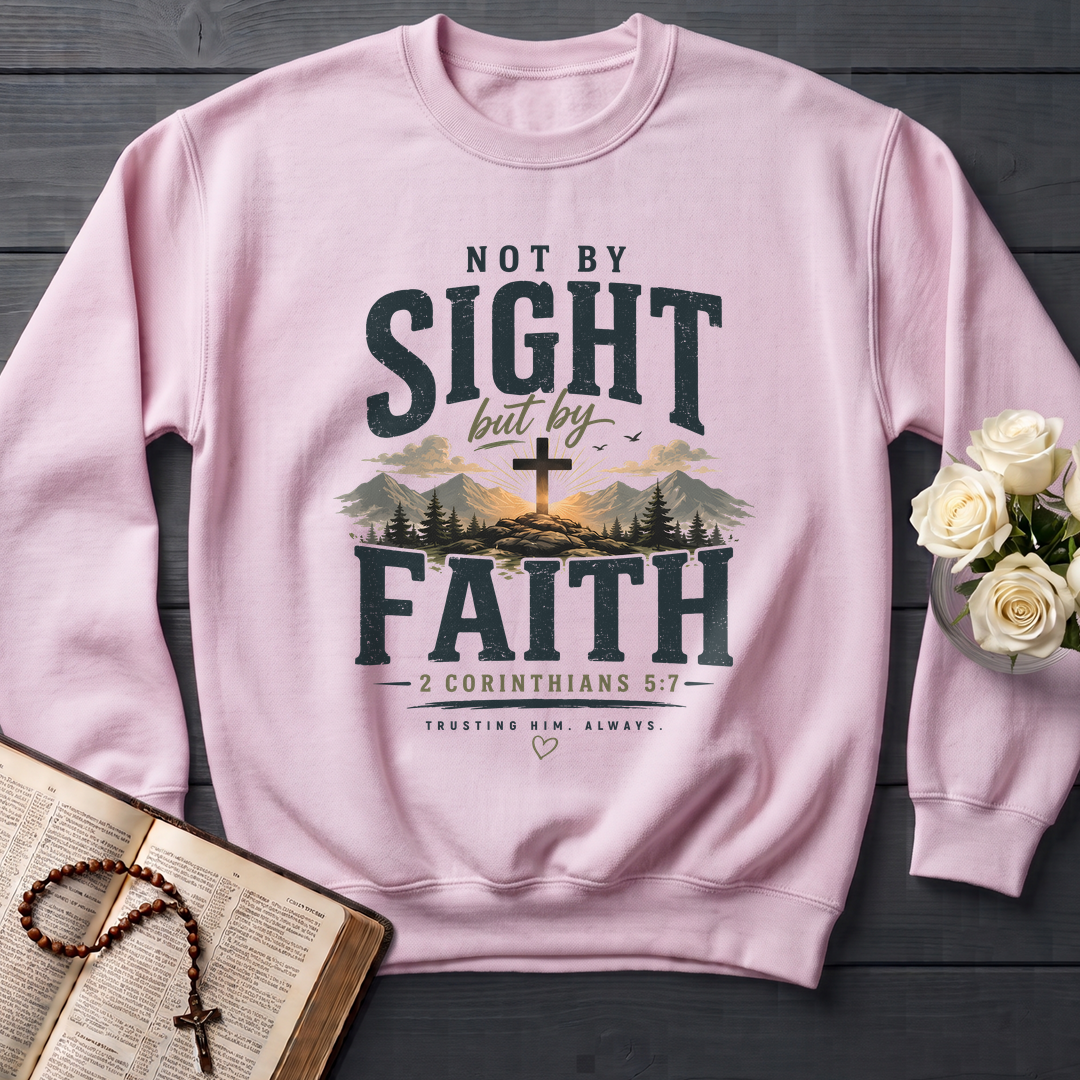 Not By Sight But By Faith 2 Corinthians 5.7 01