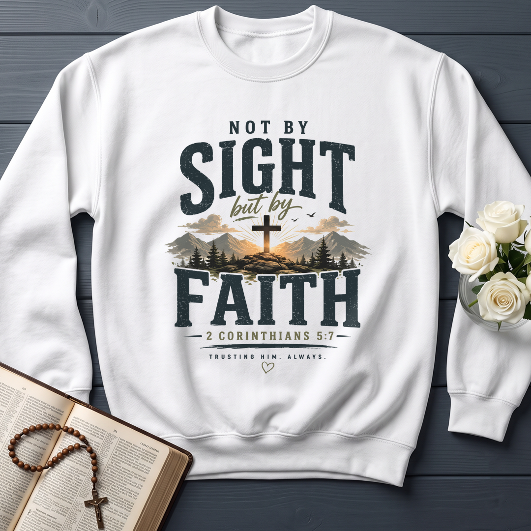 Not By Sight But By Faith 2 Corinthians 5.7 01