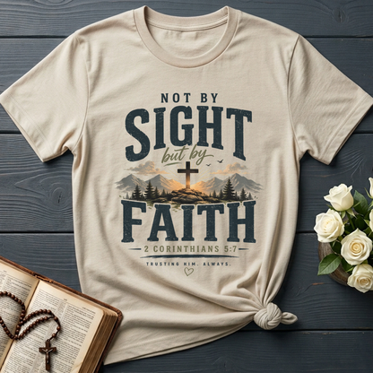 Not By Sight But By Faith 2 Corinthians 5.7 01
