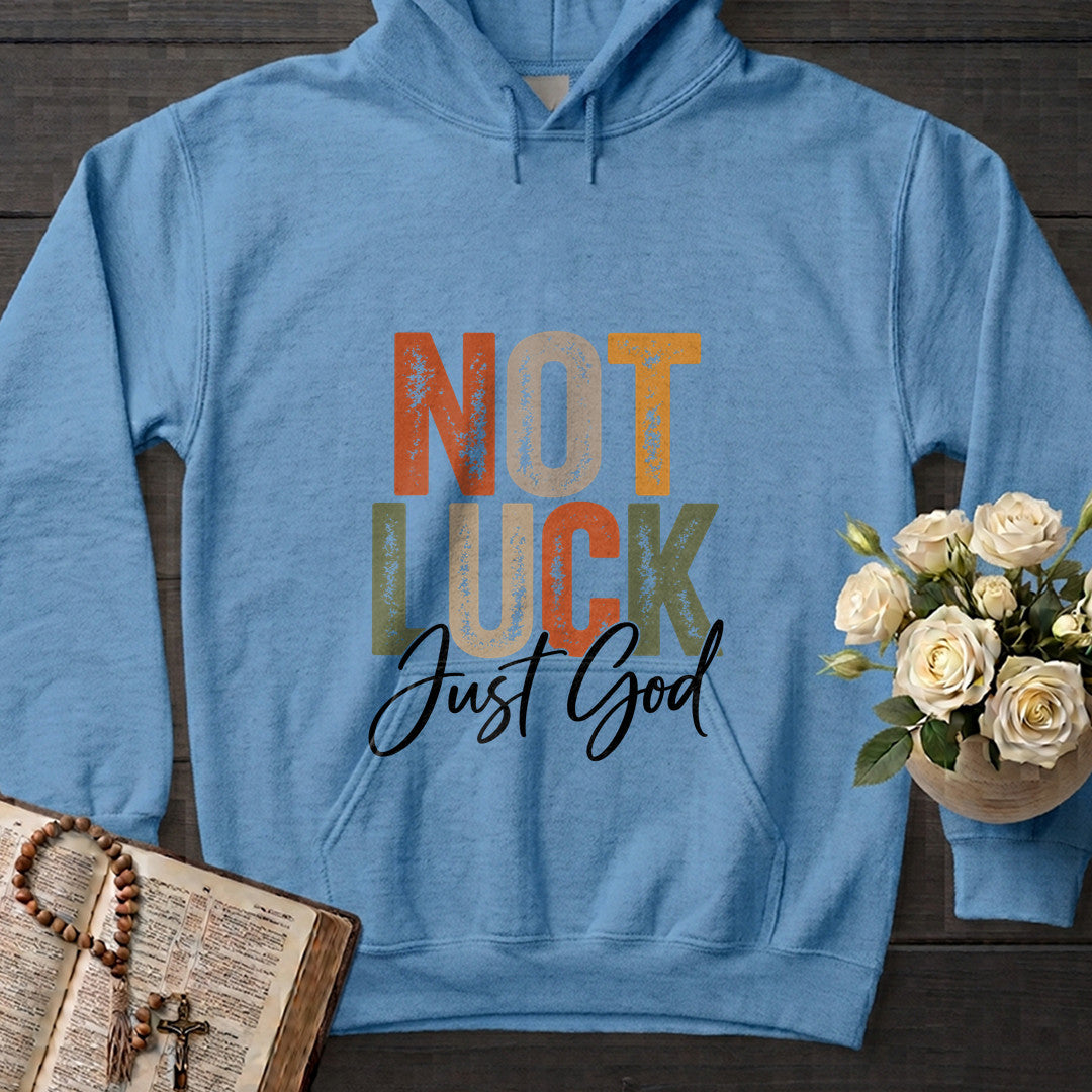 Not Luck Just God 01