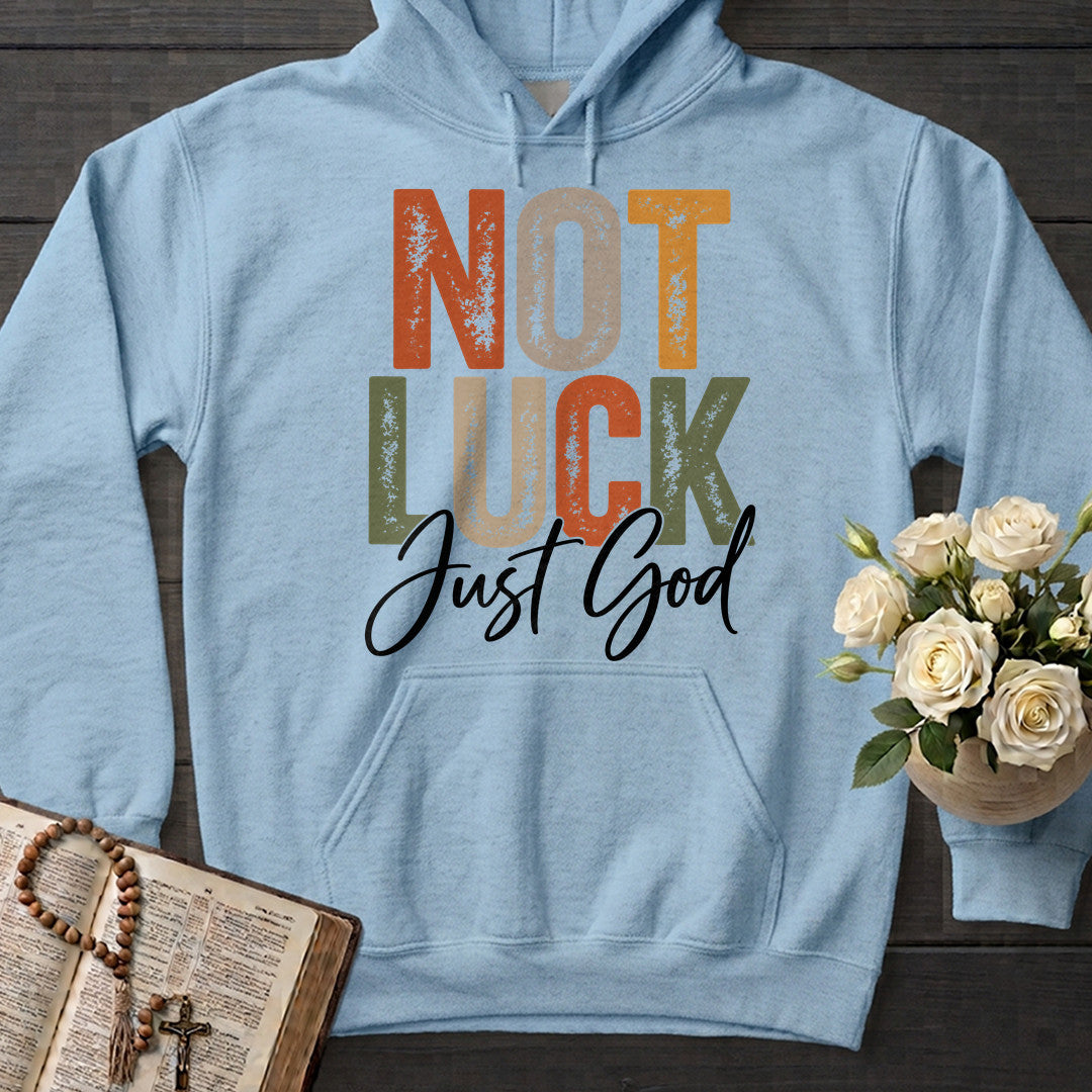 Not Luck Just God 01