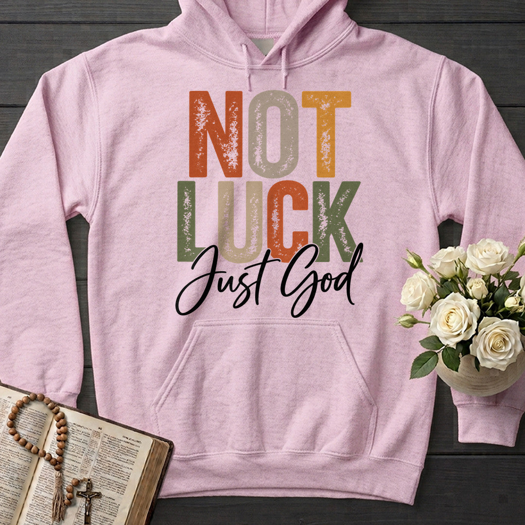 Not Luck Just God 01