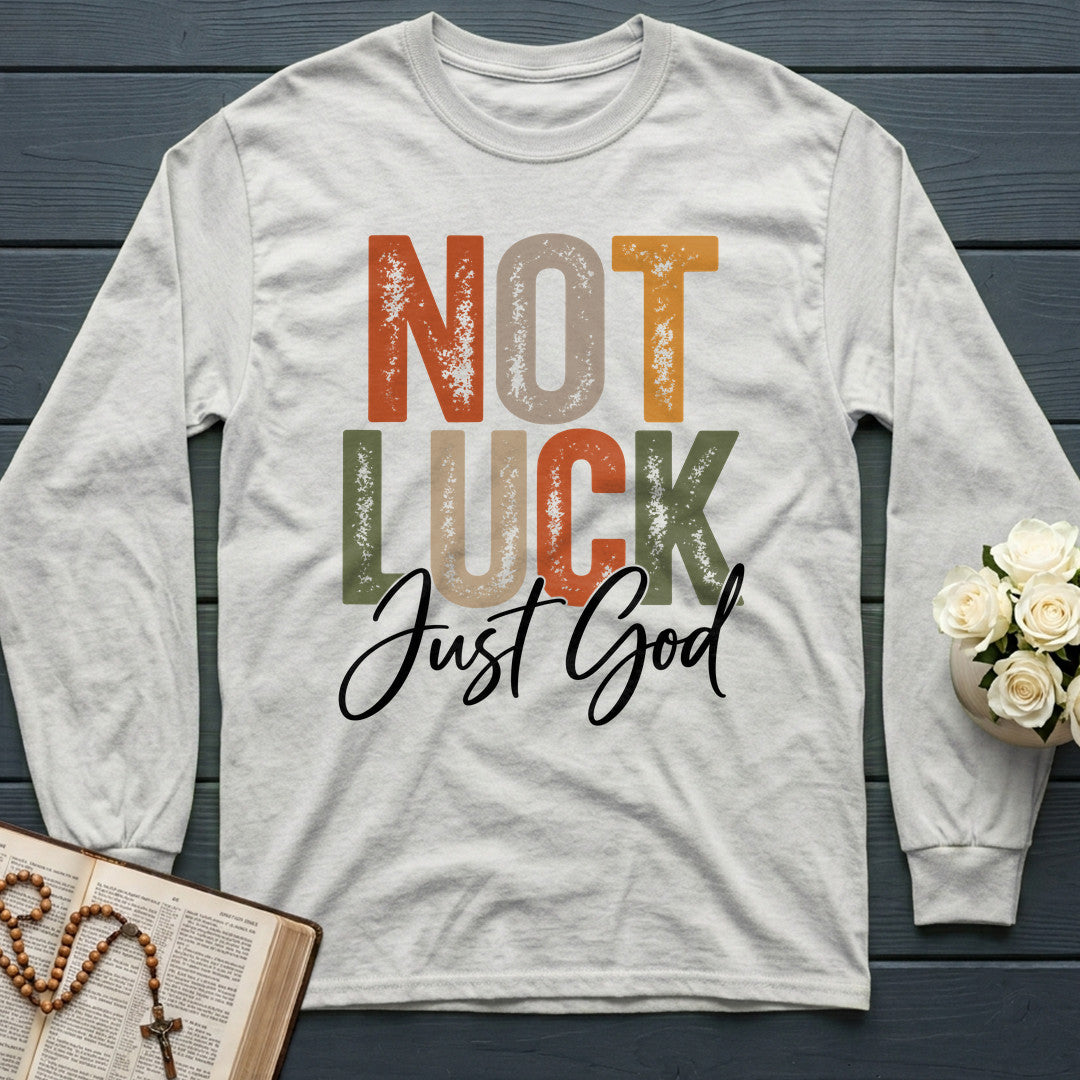 Not Luck Just God 01