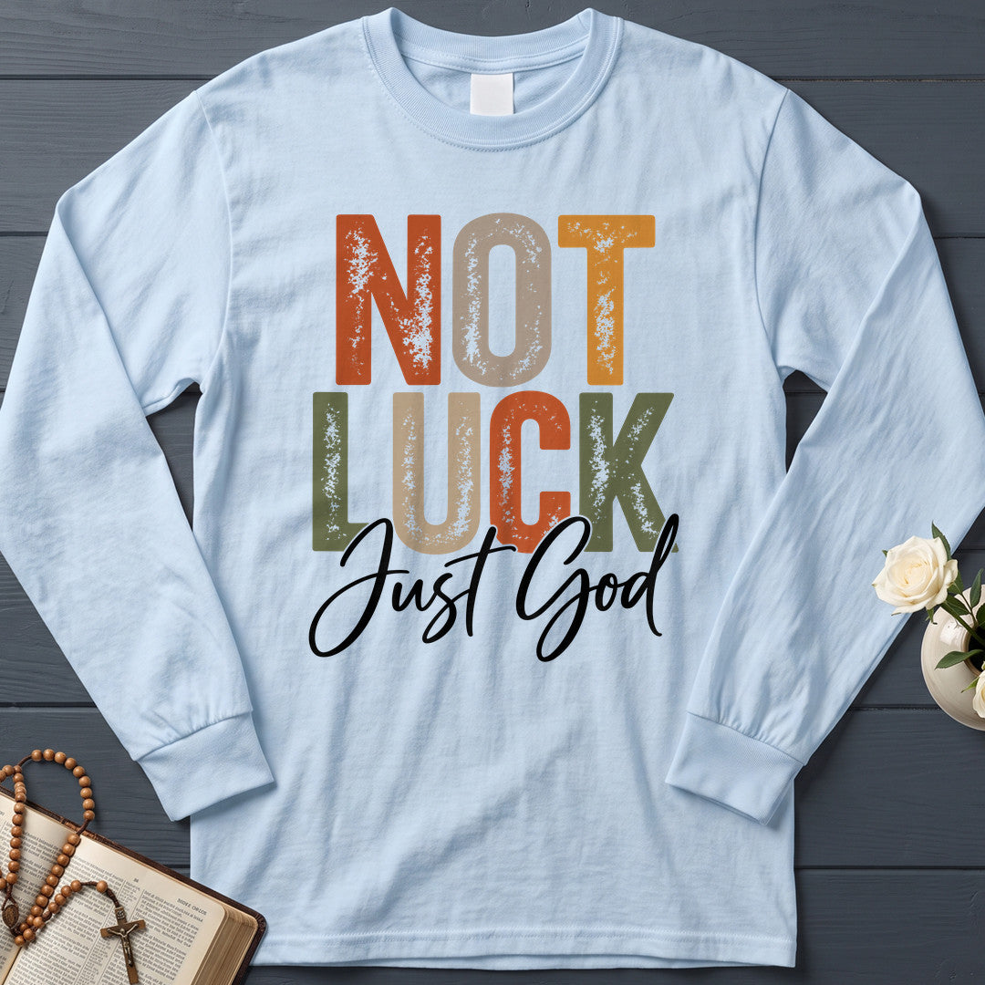 Not Luck Just God 01
