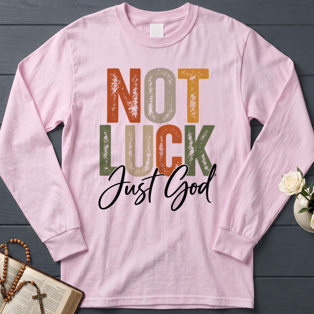 Not Luck Just God 01