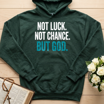 Not Luck Not Chance But God 01