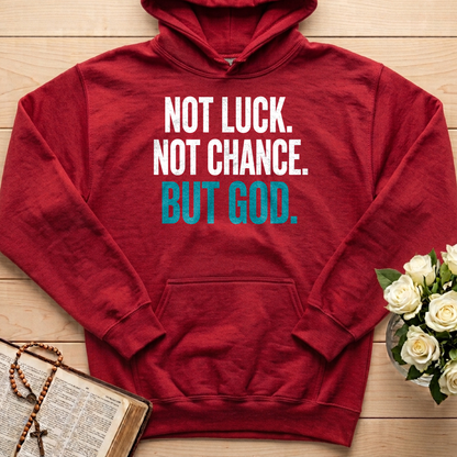 Not Luck Not Chance But God 01