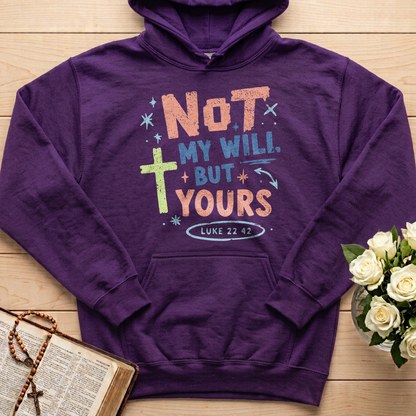 Not My Will But Yours Luke 22.42 01