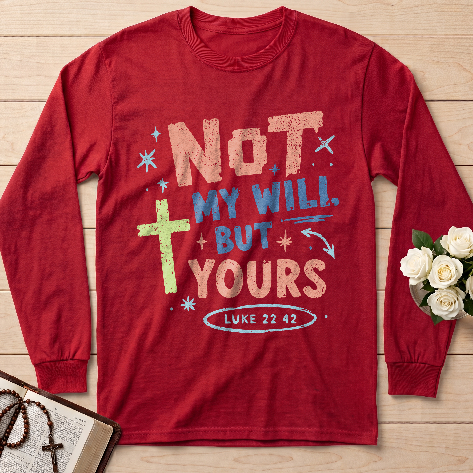 Not My Will But Yours Luke 22.42 01