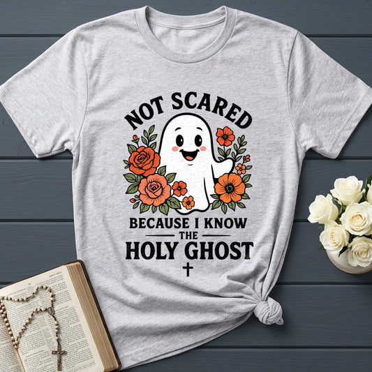 Not Scared Because I Know The Holy Ghost 01