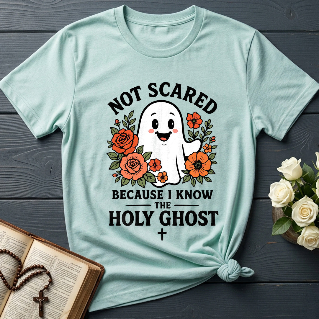 Not Scared Because I Know The Holy Ghost 01