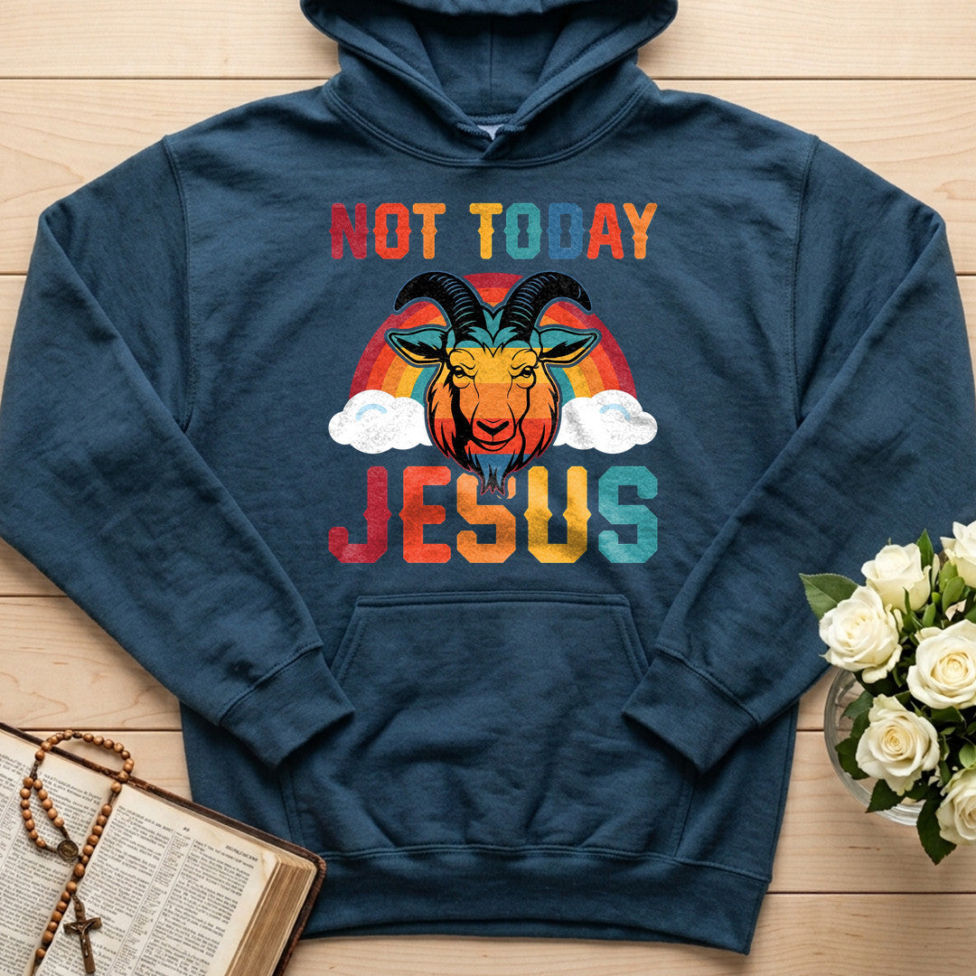 Not Today Jesus 01