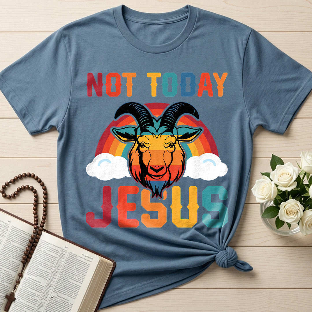 Not Today Jesus 01