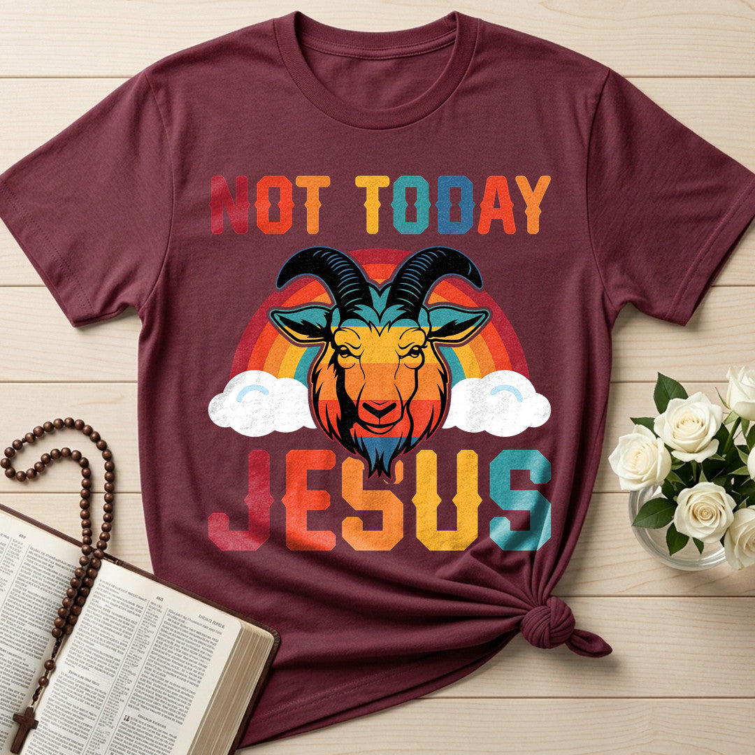 Not Today Jesus 01