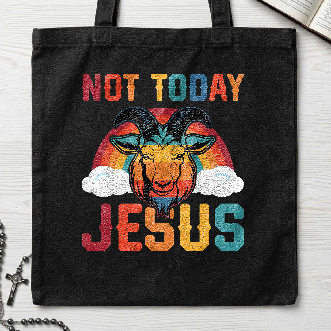 Not Today Jesus 01