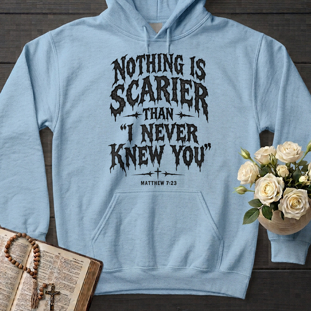 Nothing Is Scarier Than I Never Knew You Matthew 7.23 01