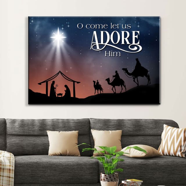 O Come Let Us Adore Him, Three Wise Men, Christmas Wall Art Canvas