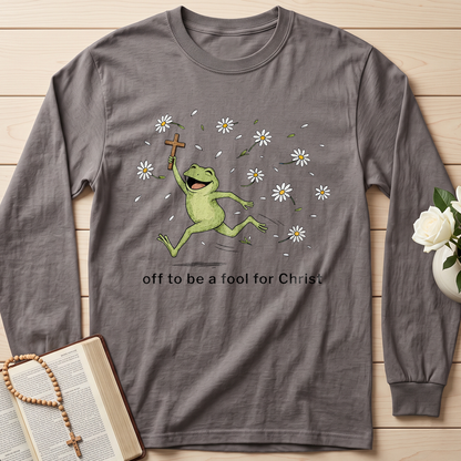 Off To Be A Fool For Christ 01