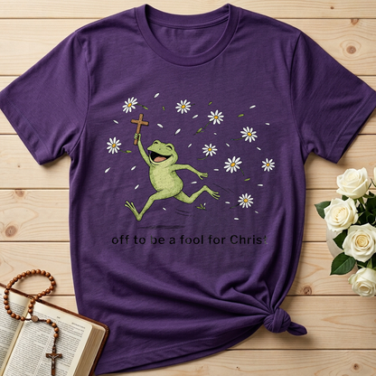 Off To Be A Fool For Christ 01