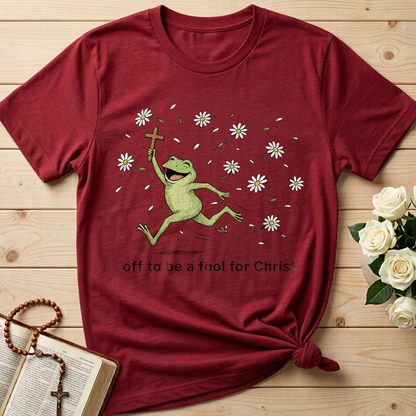 Off To Be A Fool For Christ 01