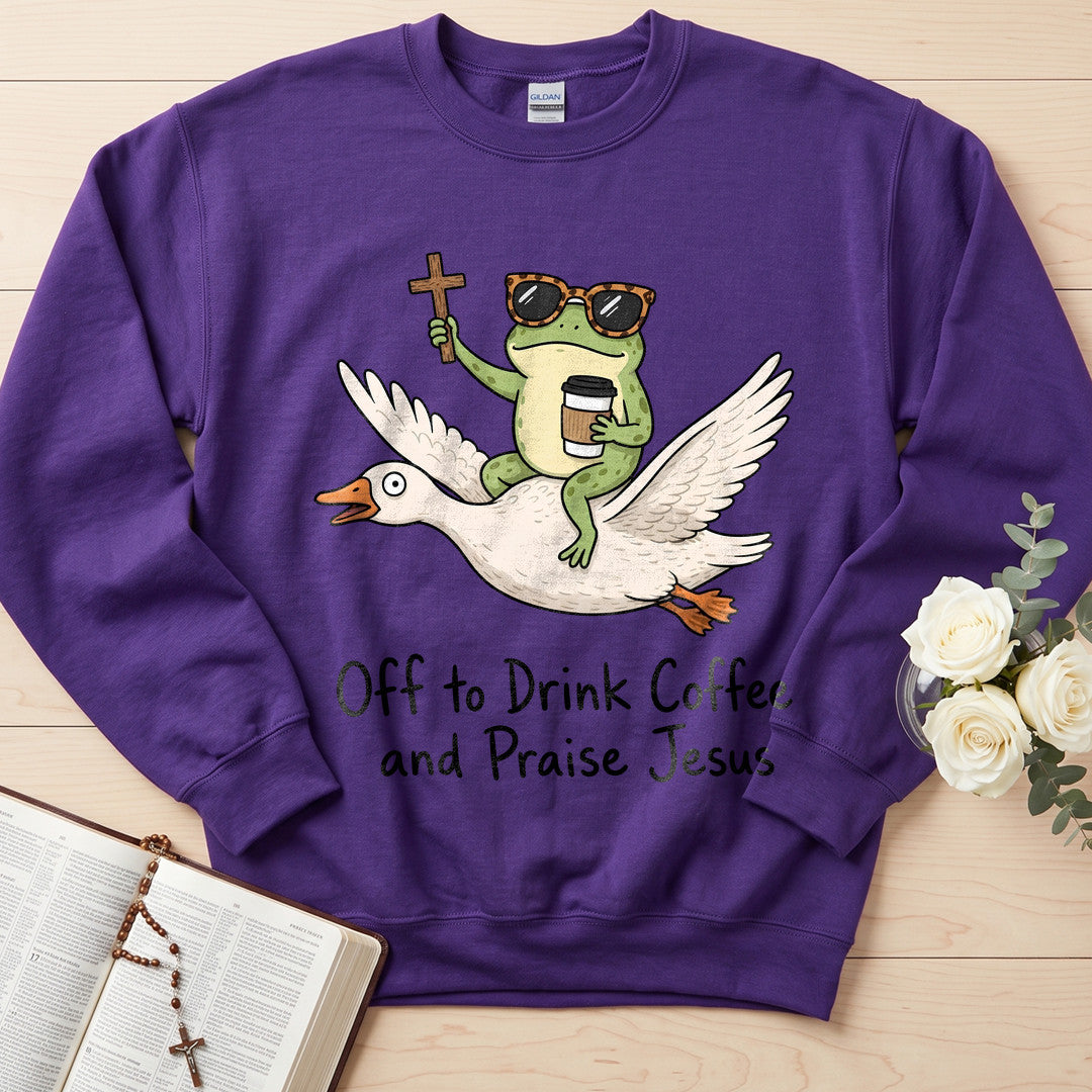 Off To Drink Coffee And Praise Jesus 01