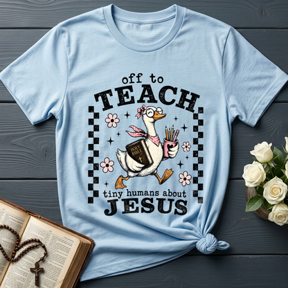 Off To Teach Tiny Humans About Jesus 01