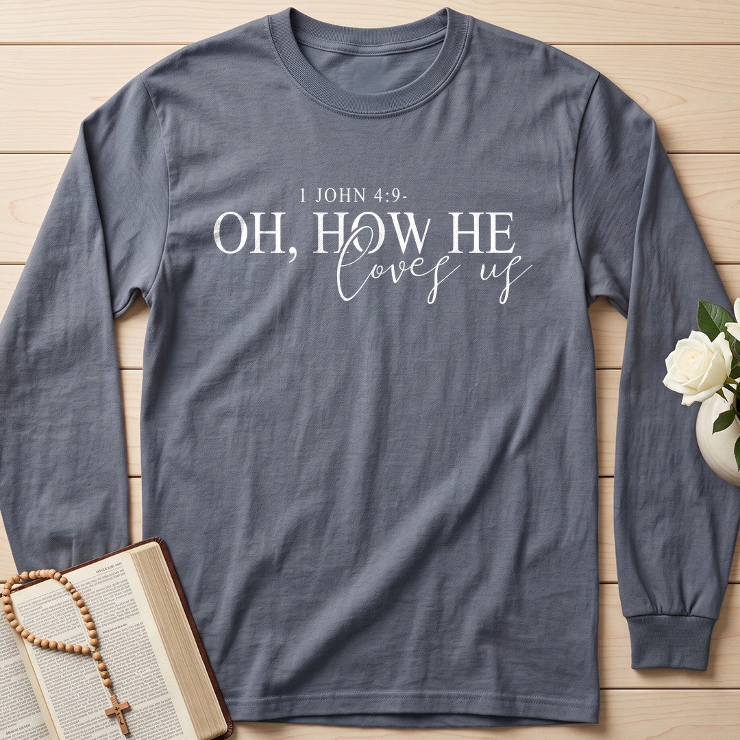 Oh How He Loves Us 1 John 4.9-10 01