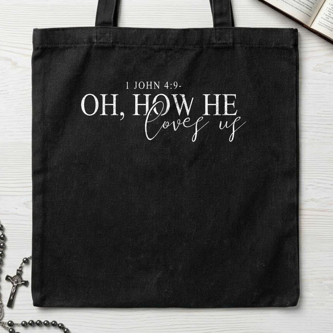 Oh How He Loves Us 1 John 4.9-10 01