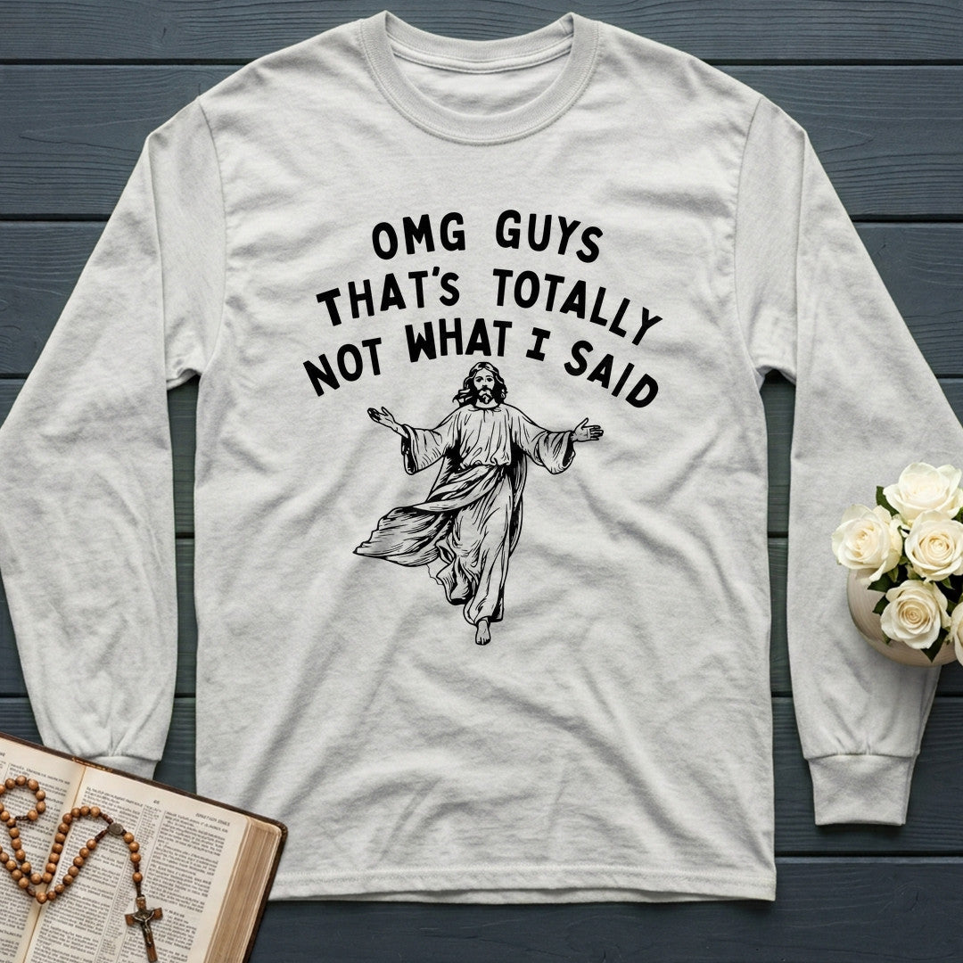 Omg Guys That's Totally Not What I Said 01