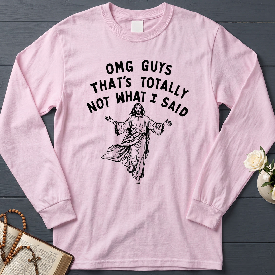 Omg Guys That's Totally Not What I Said 01