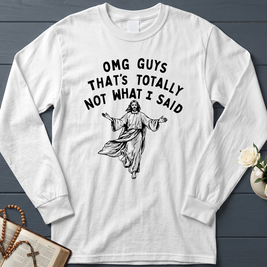 Omg Guys That's Totally Not What I Said 01