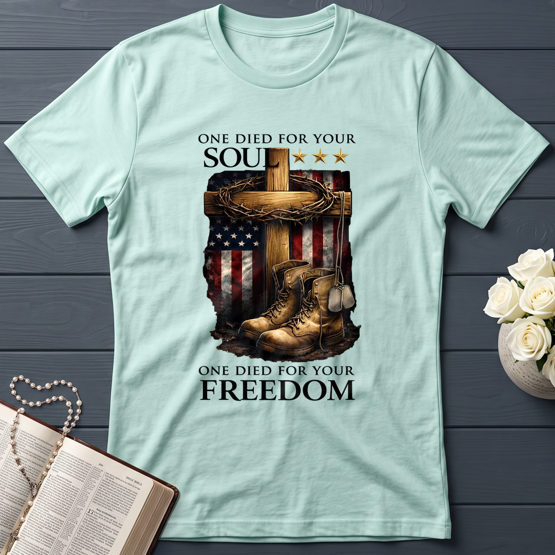 One Died For Your Soul One Died For Your Freedom 01