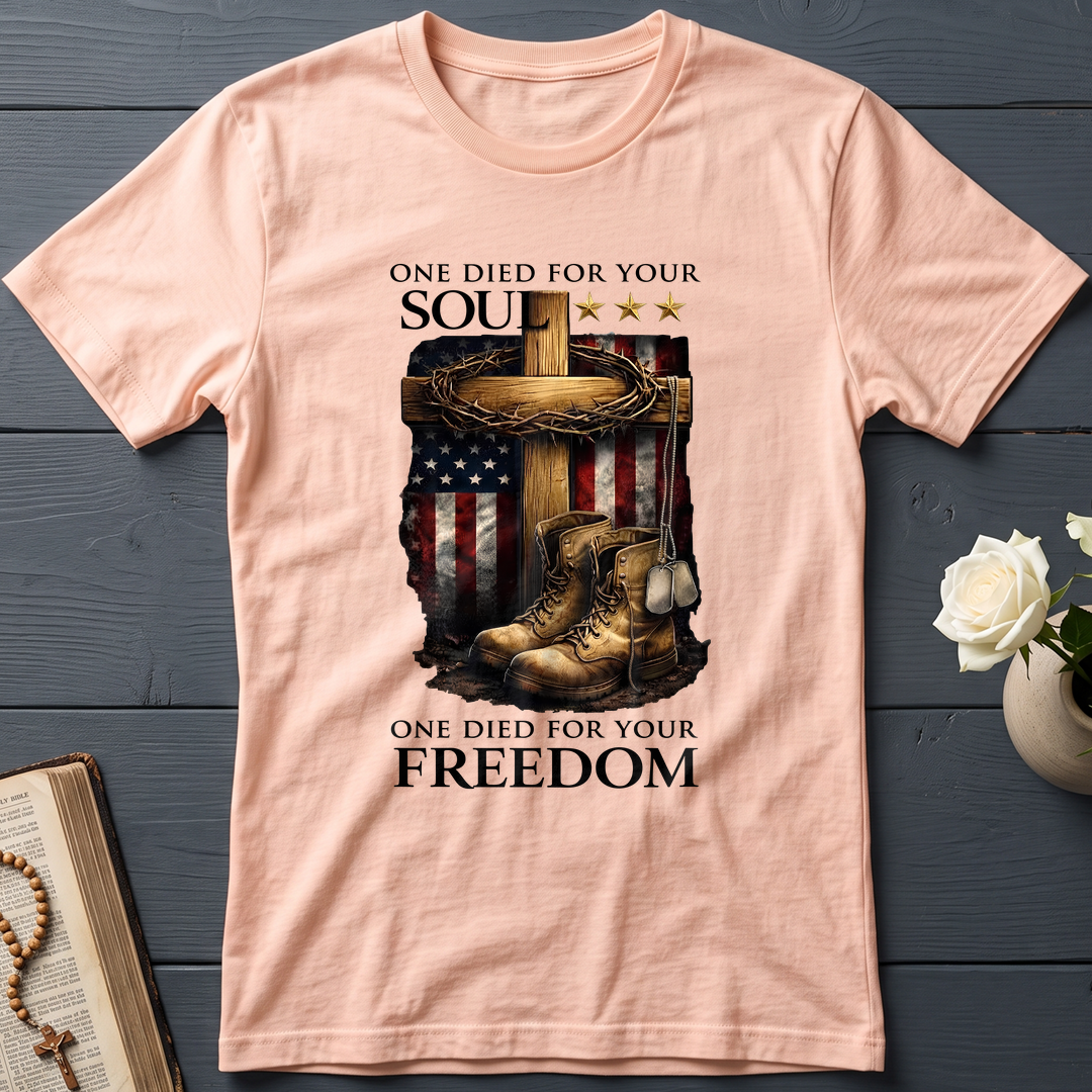 One Died For Your Soul One Died For Your Freedom 01