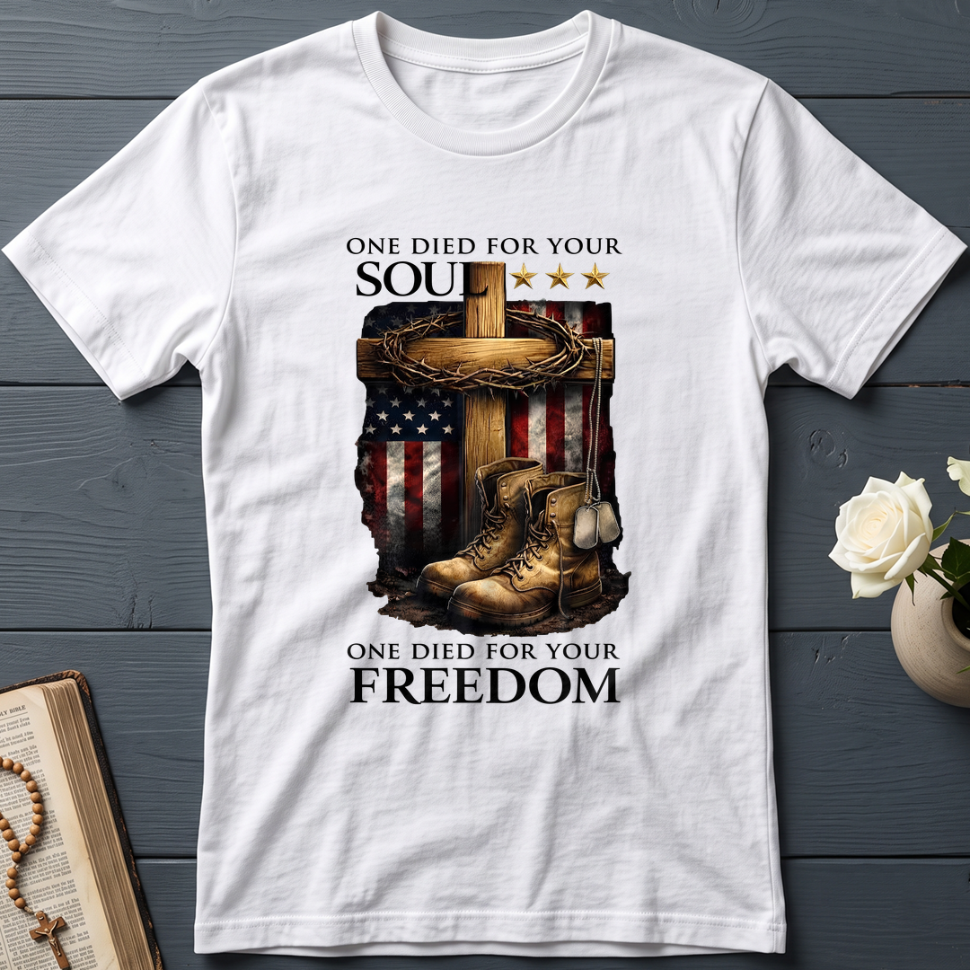 One Died For Your Soul One Died For Your Freedom 01