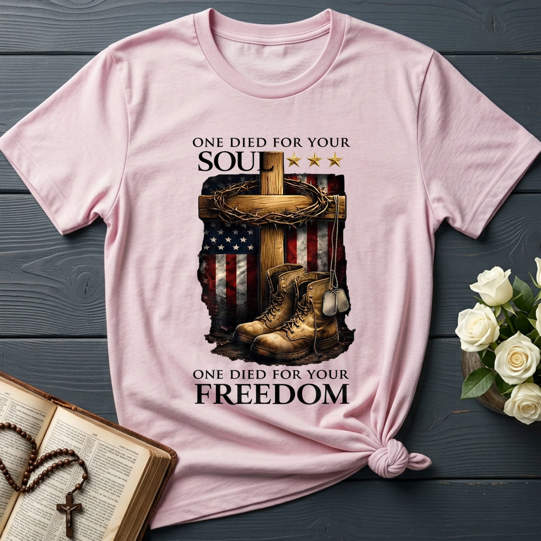 One Died For Your Soul One Died For Your Freedom 01