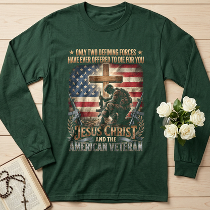 Only Two Defining Forces Have Ever Offered To Die For You 01