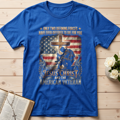 Only Two Defining Forces Have Ever Offered To Die For You 01