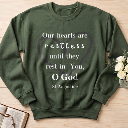 Our Hearts Are Restless Until They Rest In You O God 01