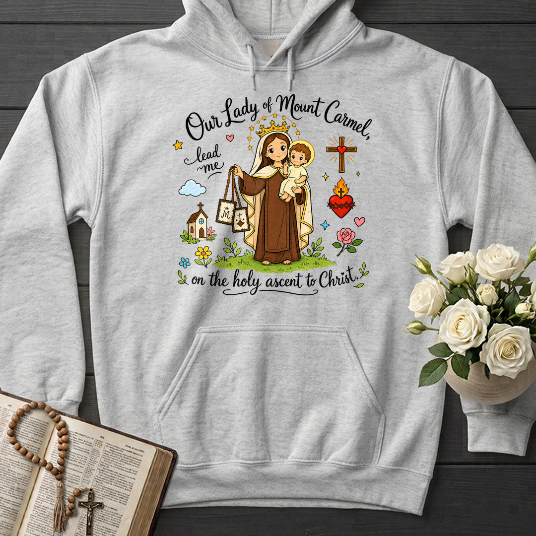 Our Lady Of Mount Carmel Lead Me On The Holy Ascent To Christ 01