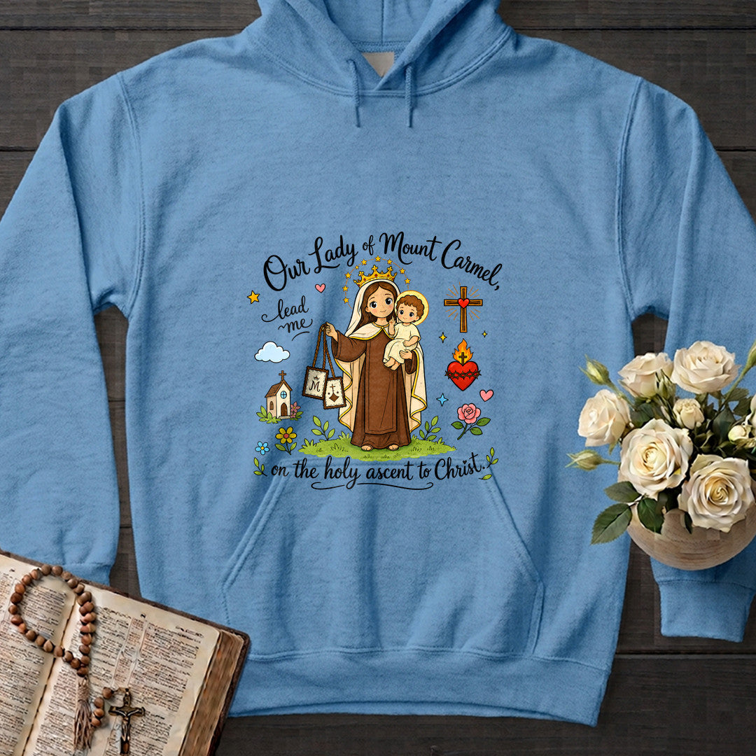 Our Lady Of Mount Carmel Lead Me On The Holy Ascent To Christ 01