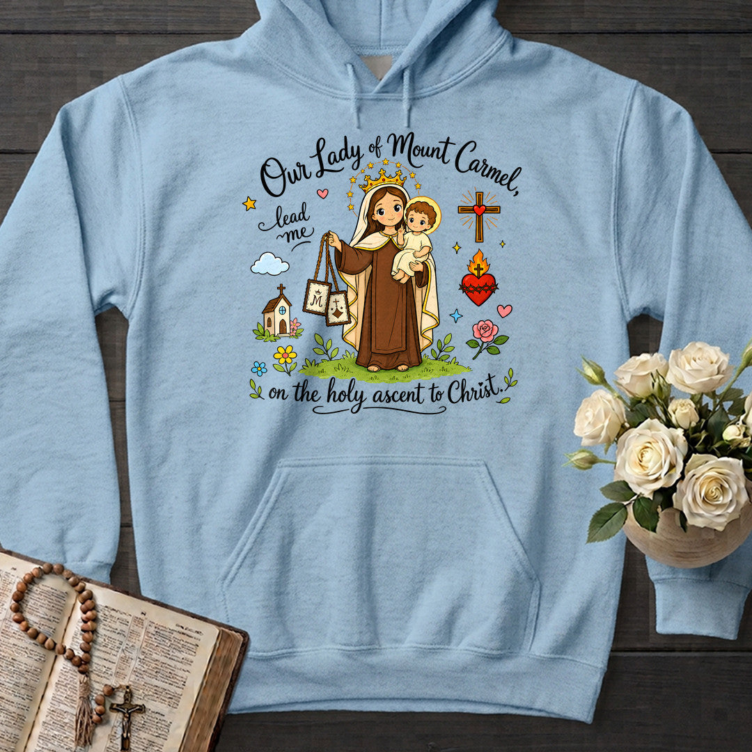 Our Lady Of Mount Carmel Lead Me On The Holy Ascent To Christ 01
