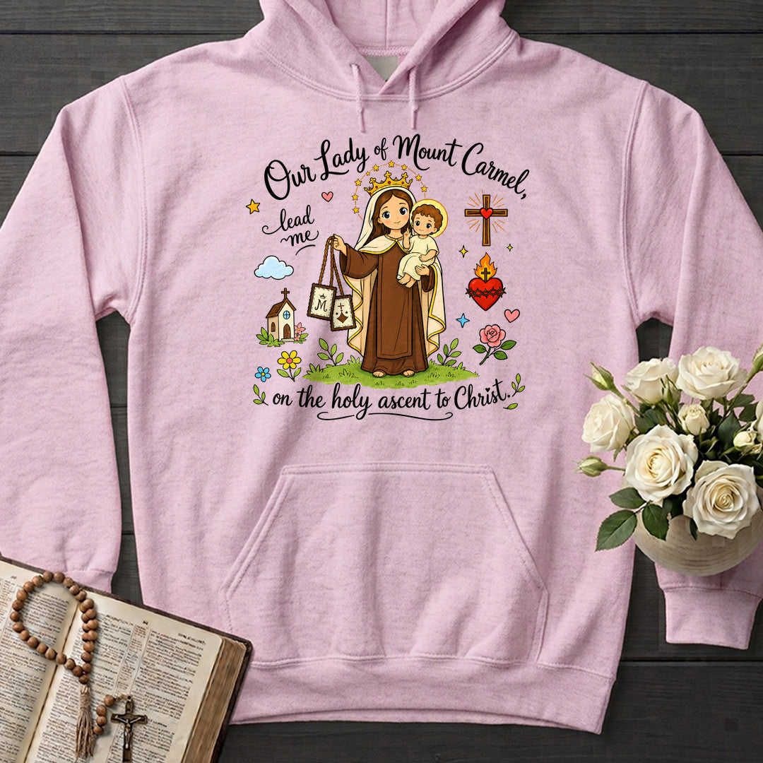 Our Lady Of Mount Carmel Lead Me On The Holy Ascent To Christ 01